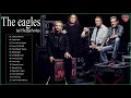 Best Of The Eagles Playlist - The Eagles Greatest Hits Full Album 2021