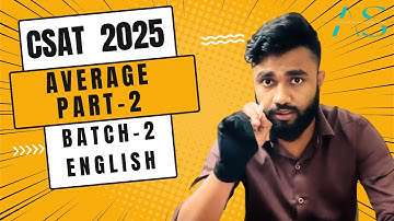 Snippets of CSAT 2025 Course | Lecture-3 AVERAGE Part-2 | BATCH-2 (ENGLISH) | AVISHEK SINHA |