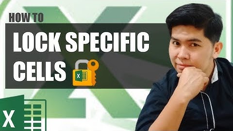 How To Lock Specific CELLS in Excel | Paano Maglock ng Specific na Cells sa Excel