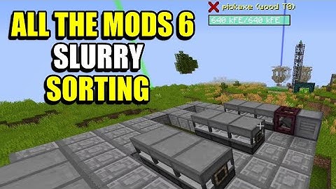 Ep113 Slurry Sorting - Minecraft All The Mods 6 Modpack