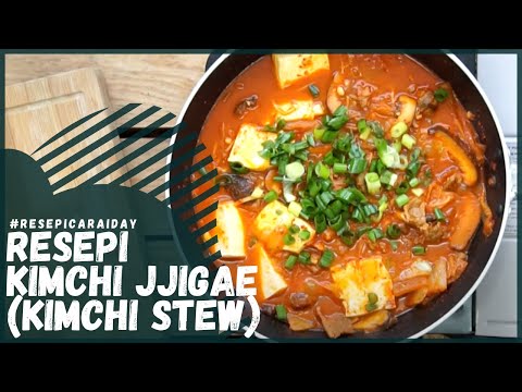 Resepi Kimchi Jjigae // Kimchi Stew (HALAL) - YouTube