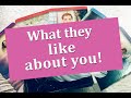 WHAT THEY LIKE ABOUT YOU - TIMELESS ALL SIGNS