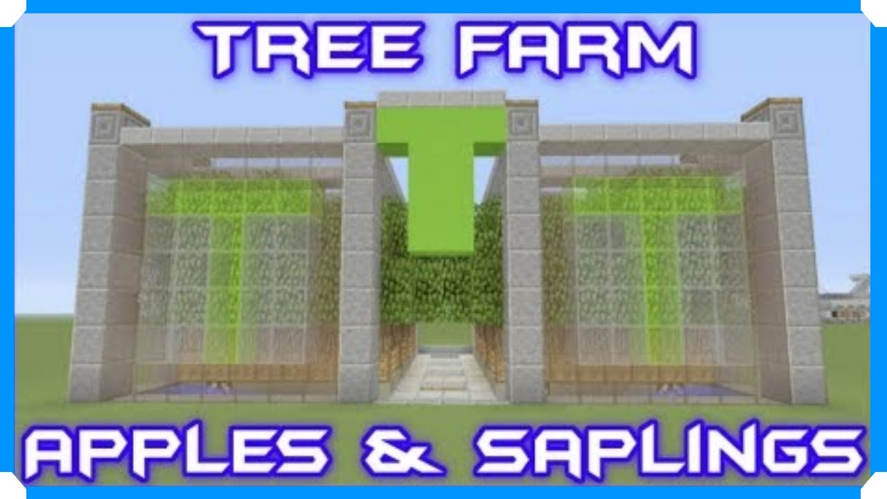 Oak Leaves &amp; Saplings &amp; Apple Tree Farm Tutorial 