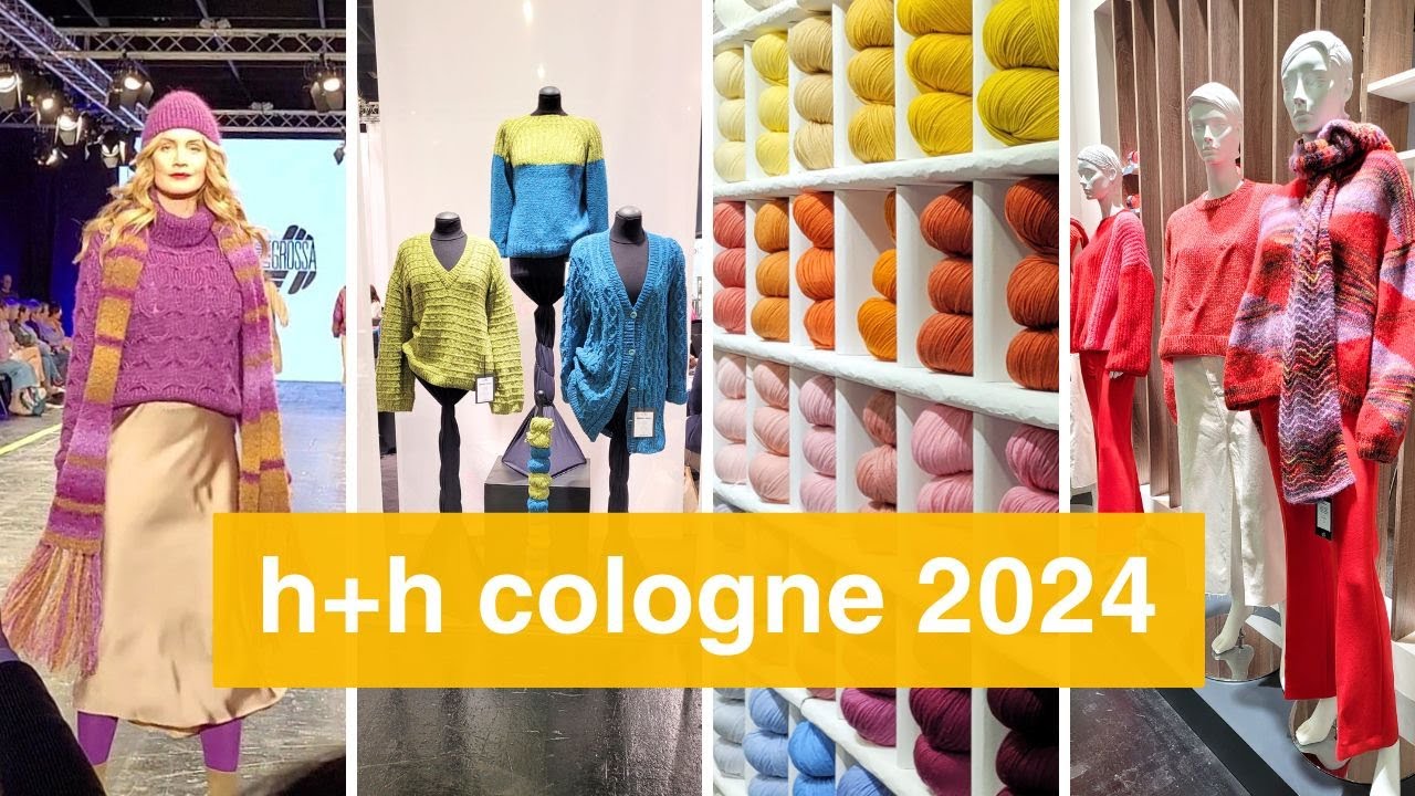 Mein Besuch bei der größten Handarbeitsmesse h+h cologne | Die Trends zum Stricken und Häkeln 2024