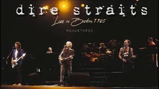 Dire Straits live in Boston 1985-10-06 (Audio Remastered)