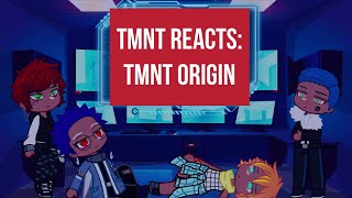 TMNT React To Their Origin | Leo | Mikey | Raph | Donnie | Made By: Gacha Rock