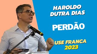 Perdão - Haroldo Dutra Dias