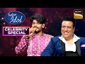 'UP Wala Thumka' पर Sawai के Vocals ने किया Govinda को Amaze | Indian Idol S12 | Celebrity Special