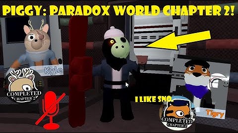 Piggy: Paradox World Chapter 2! (corrupted mic..)