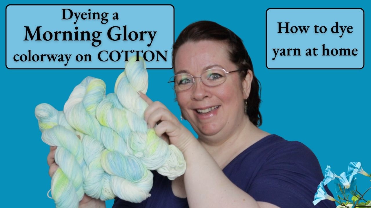 How to dye yarn at home - S.03, Ep. 1 | Dyeing a Morning Glory
