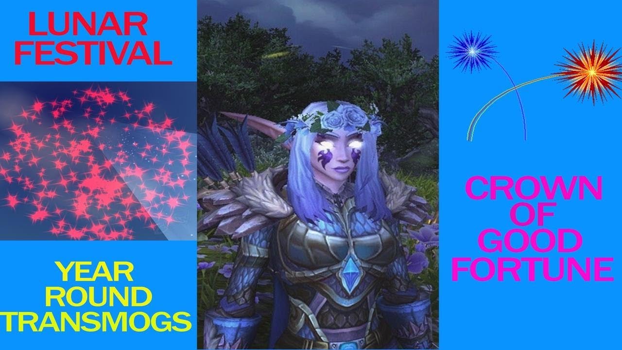 World Of Warcraft Crown of Good Fortune (Lunar Festival) YouTube