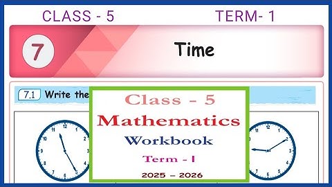 Time,  Class- 5, Maths ,- workbook answers 