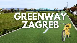 Greenway Zagreb - Biciklistička Staza