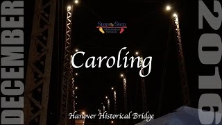 2016 Caroling at the Bridge