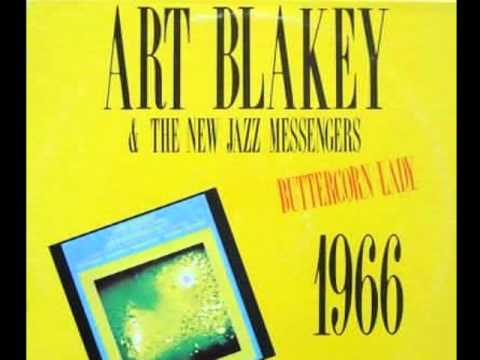 Art Blakey and the Jazz Messengers - Buttercorn Lady