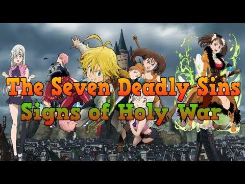 The Seven Deadly Sins: Signs of Holy War Trailer