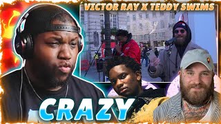 Crazy - Victor Ray x Teddy Swims | Reaction