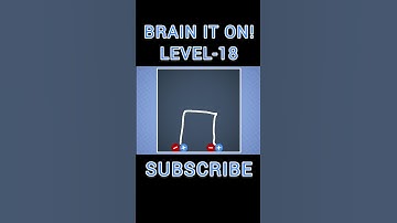BRAIN IT ON! LEVEL-18 #mqehgaming #games #viralvideo #gaming #viral #trending #shortsfeed #shorts