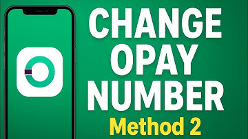 How to Change OPay Phone Number Without Old SIM (Step by Step Guide)