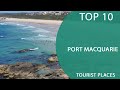 Top 10 best tourist places to visit in port macquarie new south wales  australia  english