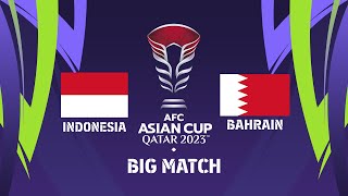 AFC Asian Cup Indonesia VS Bahrain  | EFOOTBALL™ 2024