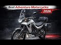 10 Best Adventure Motorcycles of 2026