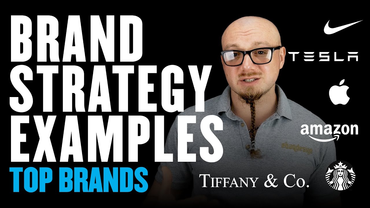 กลยุทธ์การสร้างแบรนด์ branding strategy  Update  7 Brand Strategy Examples (Top Brands)