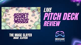 Secret Woods - Live Pitch Deck Review