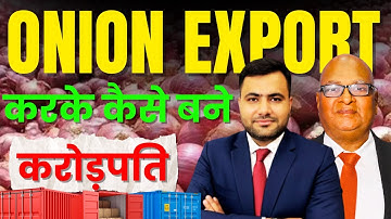 how to start onion export business step by step guide | #importexport | #onionexport