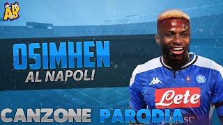 Video thumbnail of "Canzone Osimhen al Napoli - (Parodia) Giorgio Vanni - Sigla Superman"