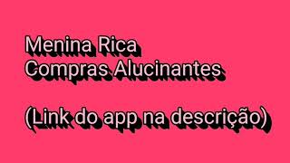Menina Rica Compras alucinantes - Game screenshot 1