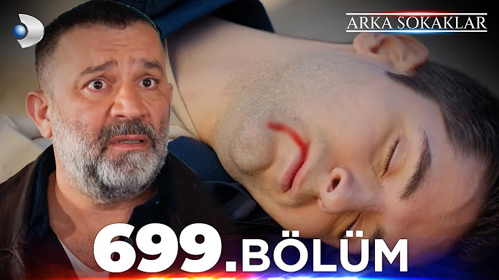 #ArkaSokaklar 699. Bölüm  |  Full Bölüm
