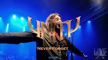 The Unity - Never Forget, Live at Weiher Live Music Hall 28.10.2022