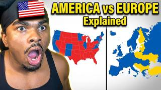 American Reacts to AMERICA vs EUROPE Explained By Maps