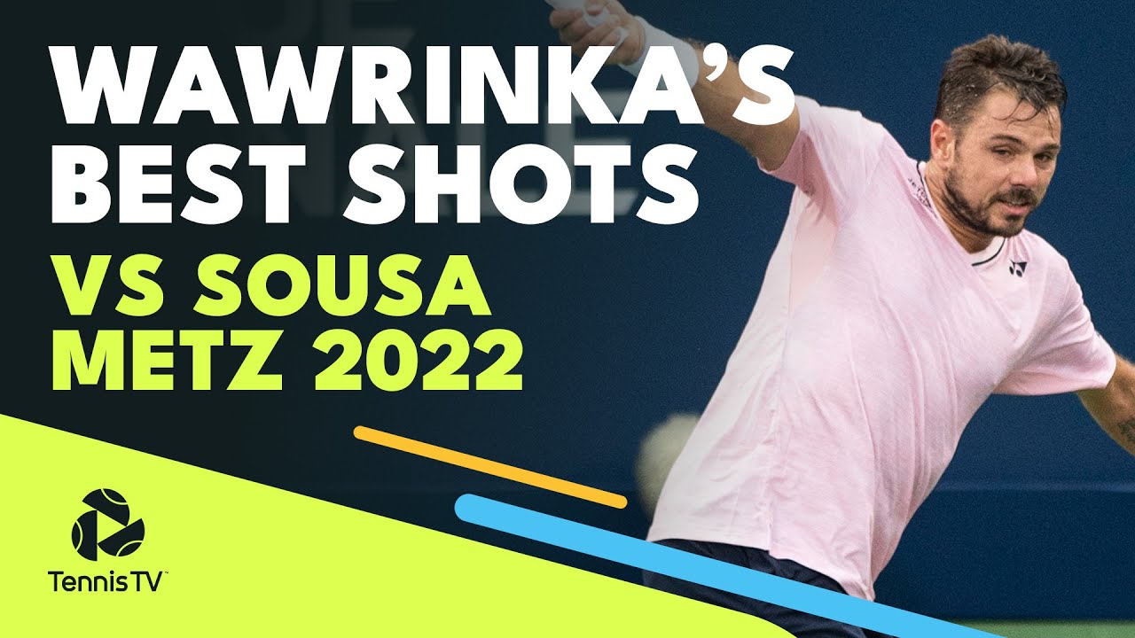 Stan Wawrinkas Best Shots vs Joao Sousa Metz 2022