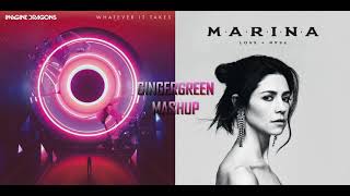 Imagine Dragons & MARINA² - Whatever It Takes To Enjoy Your Life (GINGERGREEN Mashup)