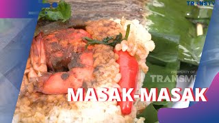 Nasi Bakar Tomyum, Enaknya SO YUUMM! | MASAK MASAK (4/6/23) S2