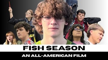 Fish Season - An All-American Film