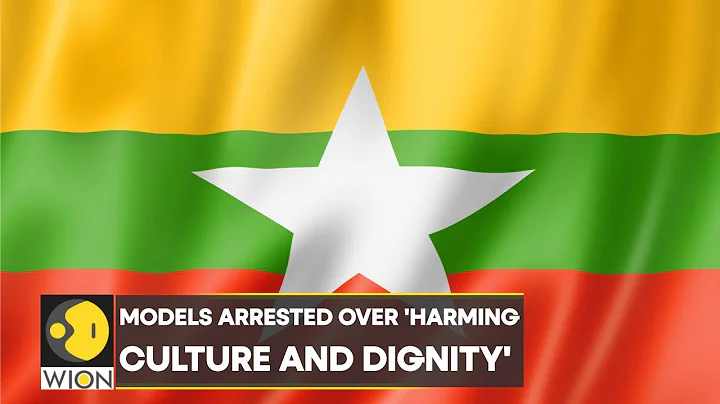 Myanmar Junta arrests two top models | Charged under Electronics Transaction Law | Latest News| WION - DayDayNews