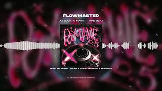 [FREE FOR PROFIT] OG BUDA X MAYOT - «FLOWMASTER» | POX VAWË TYPE BEAT 2023