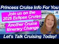 Cruise news 2026 princess eclipse cruise announced 2026 princess world cruise  rcl cruise change