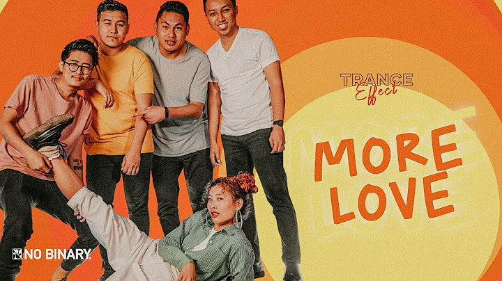 Trance Effect - More Love | No Binary Records