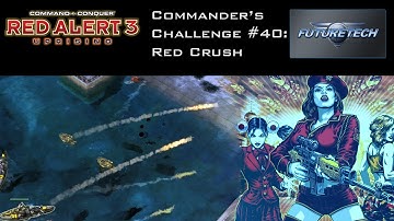 Red Alert 3: Uprising 2019 | Commander