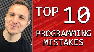 10 Mistakes New Programmers Make