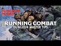 Tips for Running Combat in D&D 5e - DM Advice