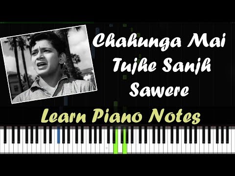 Chahunga Main Tujhe Saanjh Savere - Piano Tutorial ( Dosti )