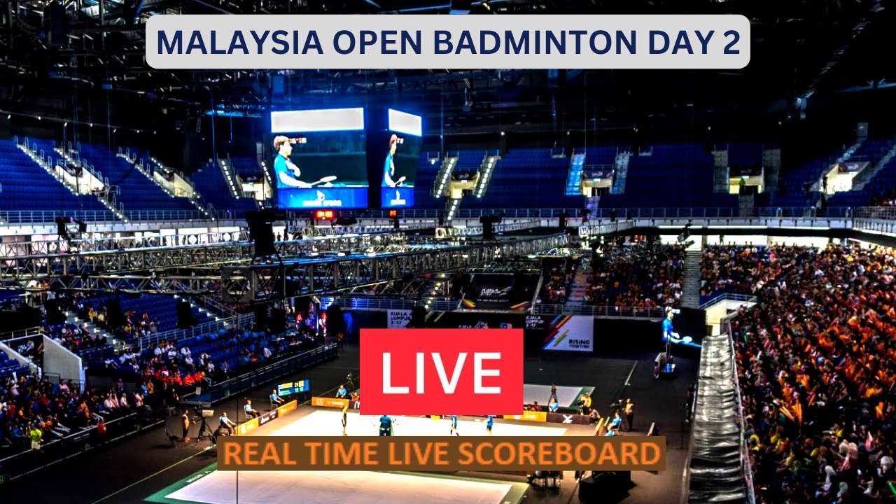 2023 Malaysia Open Badminton LIVE Score UPDATE Today Day 2 Badminton Game 11 Jan 2023