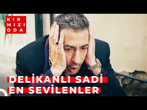 Delikanlı Sadi'nin En Popüler Sahneleri | Kırmızı Oda