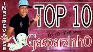 TOP 10 - Gasparzinho - LEPO LEPO (As 10 Melhores) Áudio ♪♪ (CK7)