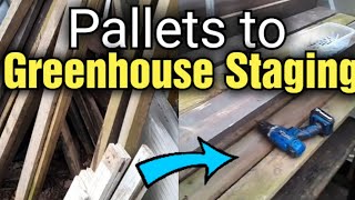 How to Make Greenhouse Staging Shelves from Pallets | Pallet Projects
